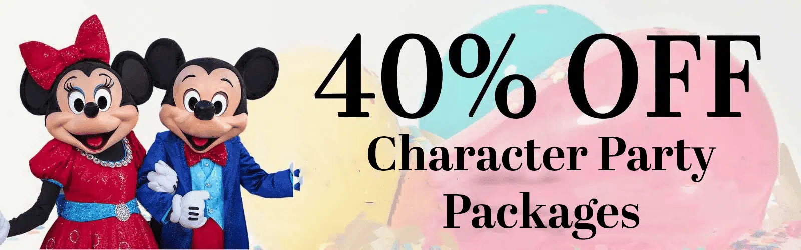 40 percent off character party packages